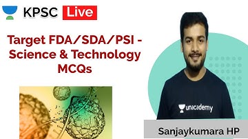 Science and Technology MCQs | KAS/PSI/FDA/SDA/KPSC | Sanjaykumar HP