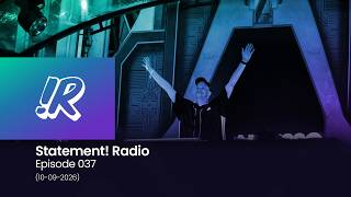 Statement! Radio Episode 037 (10-09-2026)