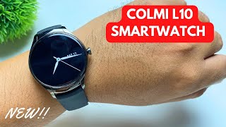 COLMI L10 SMARTWATCH UNBOXING AND INITIAL REVIEW | ENGLISH