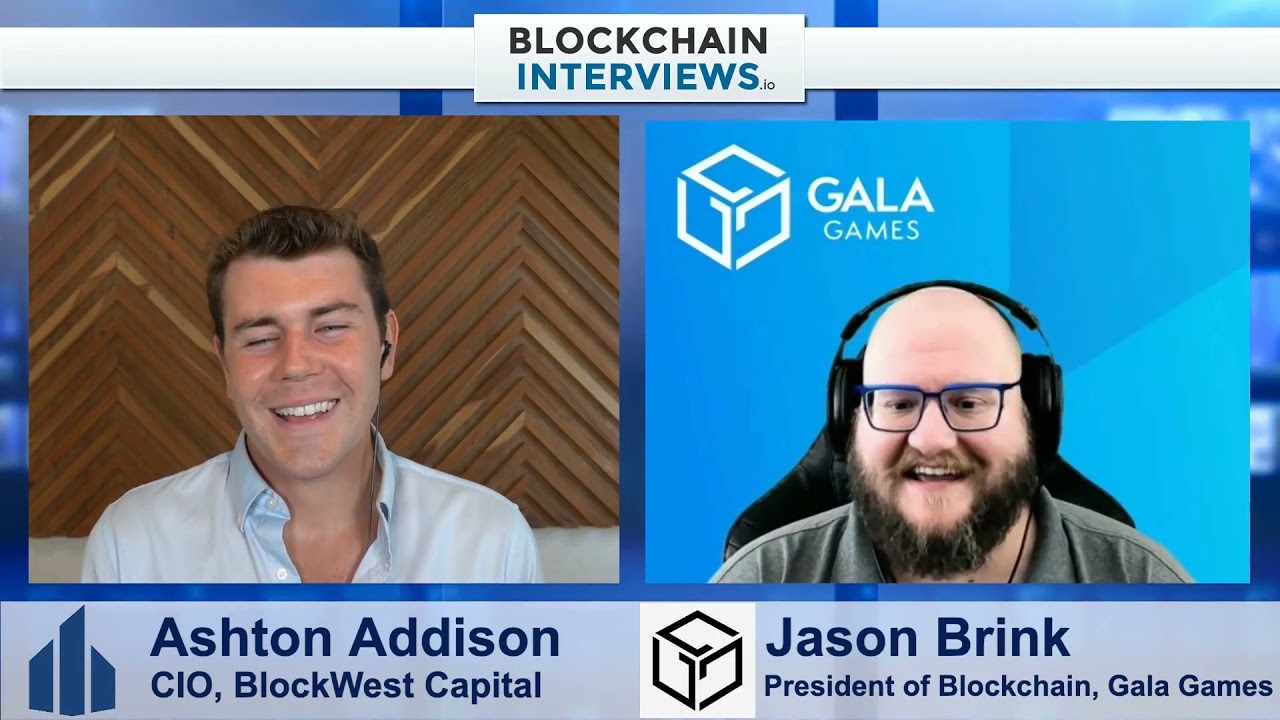 Jason Brink, President of Blockchain at Gala Games | Blockchain Interviews