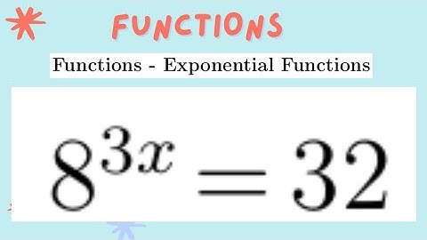 Exponential Functions | Part 2