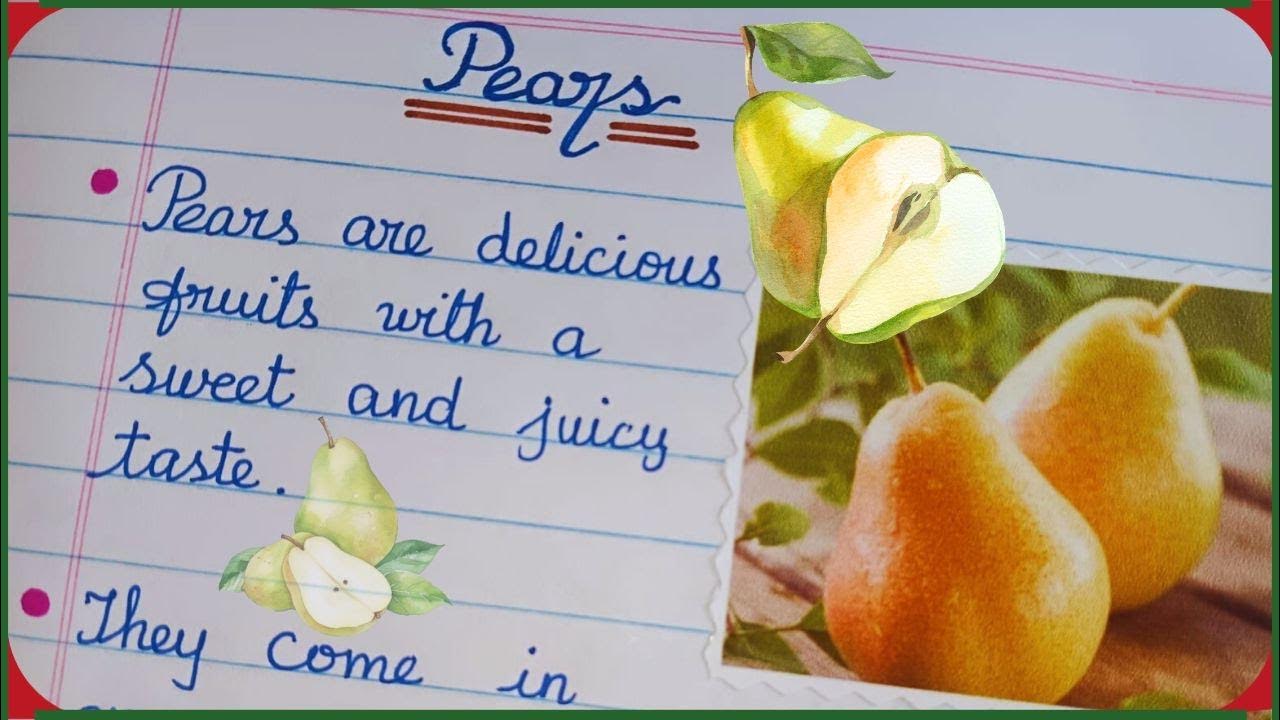 Pears Essay in 5 Lines Few Lines Essay on Pears in English Short
