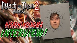 Attack on Titan 2 | Hisashi Koinuma Interview!