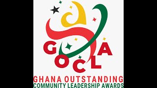 Presentation on Ghana Outstanding Community Leadership Awards 2025