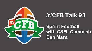 /r/CFB Talk 93: Sprint Football w/ CSFL Commissioner