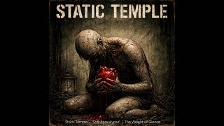Static Temple – "Soft Apocalypse" | The Weight of Silence screenshot 5