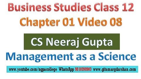 Management as a Science | Class 12 Business Studies | Chapter 01 Video 08 | CS Neeraj Gupta
