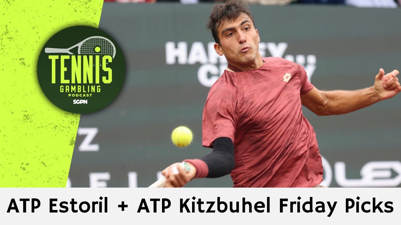 ATP Estoril + ATP Kitzbuhel Friday Picks – 7/24/26