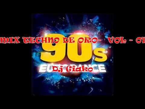 MIX TECHNO DE ORO - VOL 01 - [DJ GIAKO]