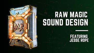Magic Spell Sound Design feat Jesse Rope