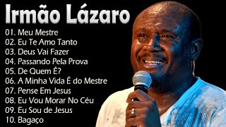 Irmão Lázaro || Os hinos ajudam você a sentir Deus falando com você! Escolhido com amor por você !