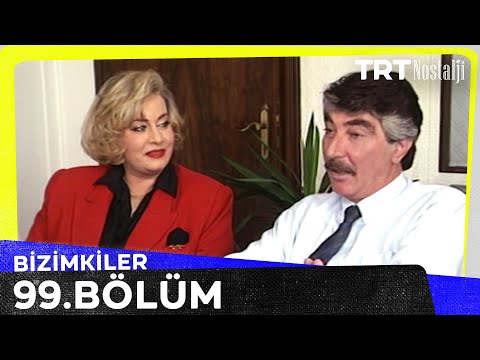 Bizimkiler 99. Bölüm @NostaljiTRT