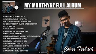 My Marthynz Cover Full Album 2023 | Terbaik | My Marthynz playlist 2023