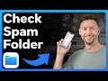 How To Check Spam Folder On IPhone How To Check Spam Folder On IPhone