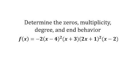 Find Zeros, Multiplicity, Degree, and End Behavior of a Factored Polynomial (Degree 6)