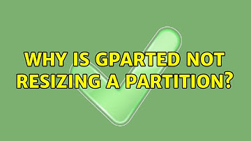 Ubuntu: Why is gparted not resizing a partition?