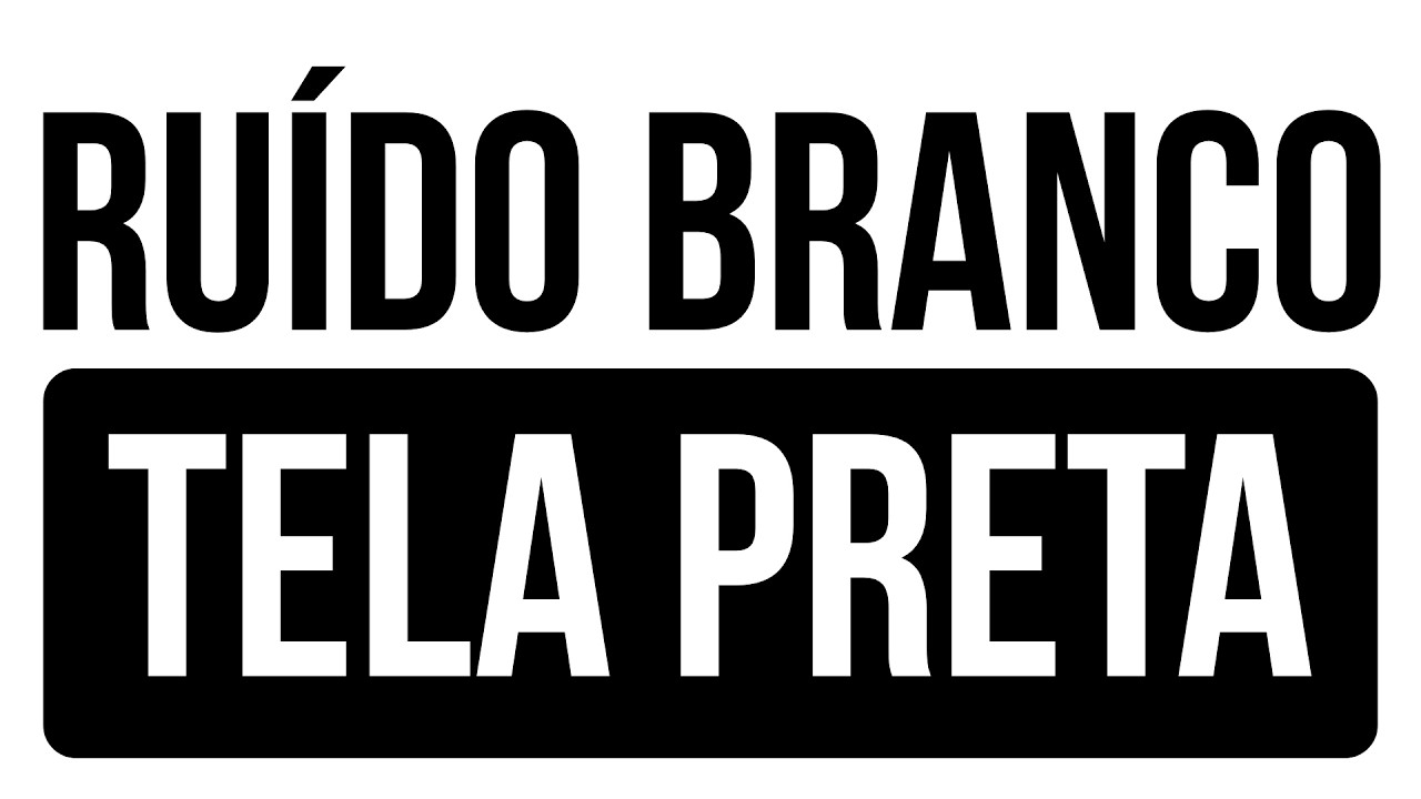 💤 Ruído Branco para Dormir Rápido | Sono Profundo a Noite Inteira | 10h