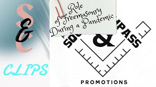 S&C Clips: Role of Freemasonry in a Pandemic with R. W. Bro. and Dr. Oscar Alleyne