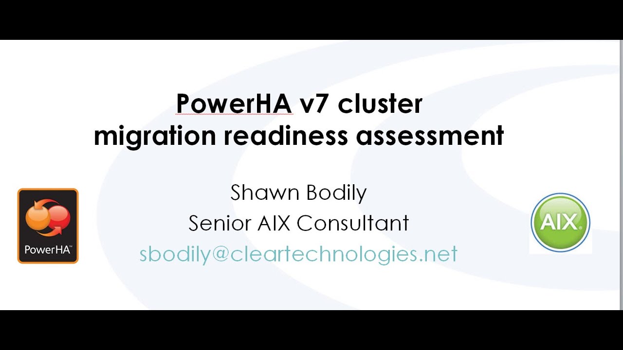 PowerHA v7 Migration Readiness Assessment