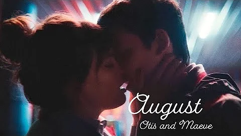 Taylor Swift - August (Otis & Maeve) +S3