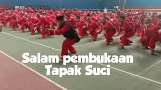 Salam pembukaan perguruan Tapak Suci Putera Muhammadiyah