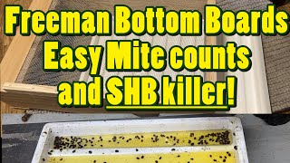 ❸ Freeman Bottom Board: SHB Killer and Easy mount counts