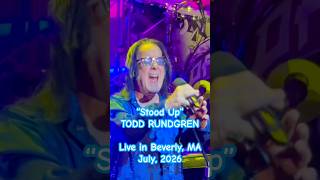 TODD RUNDGREN: "Stood Up" short: song from 'Liars' LP; live in Beverly, MA; July, 2026.