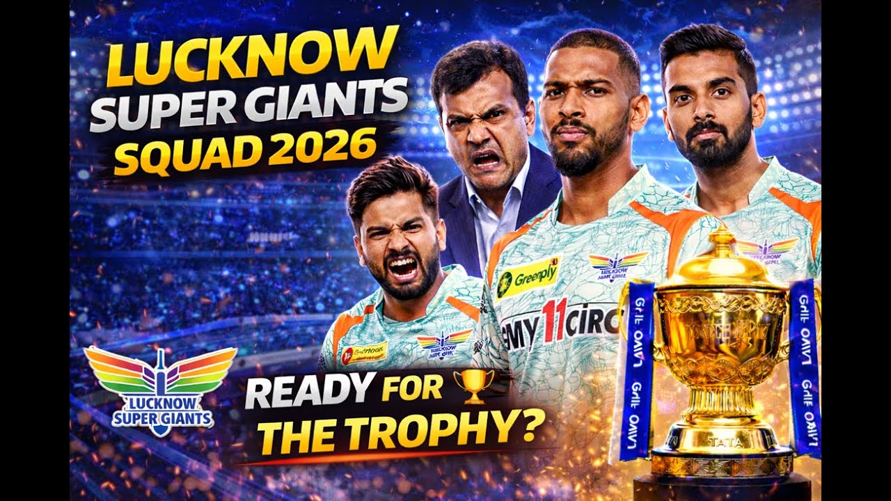 Lucknow Super Giants Squad 2026 🔥 Full Players List & Strong XI | LSG Squad 2026