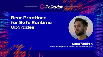 Best Practices for Safe Runtime Upgrades | Sub0 2023