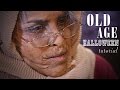 Old Age Tutorial Halloween| N1kk1sSecr3t