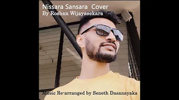 Nissara Sansara Cover by Roshan Wijayasekara
