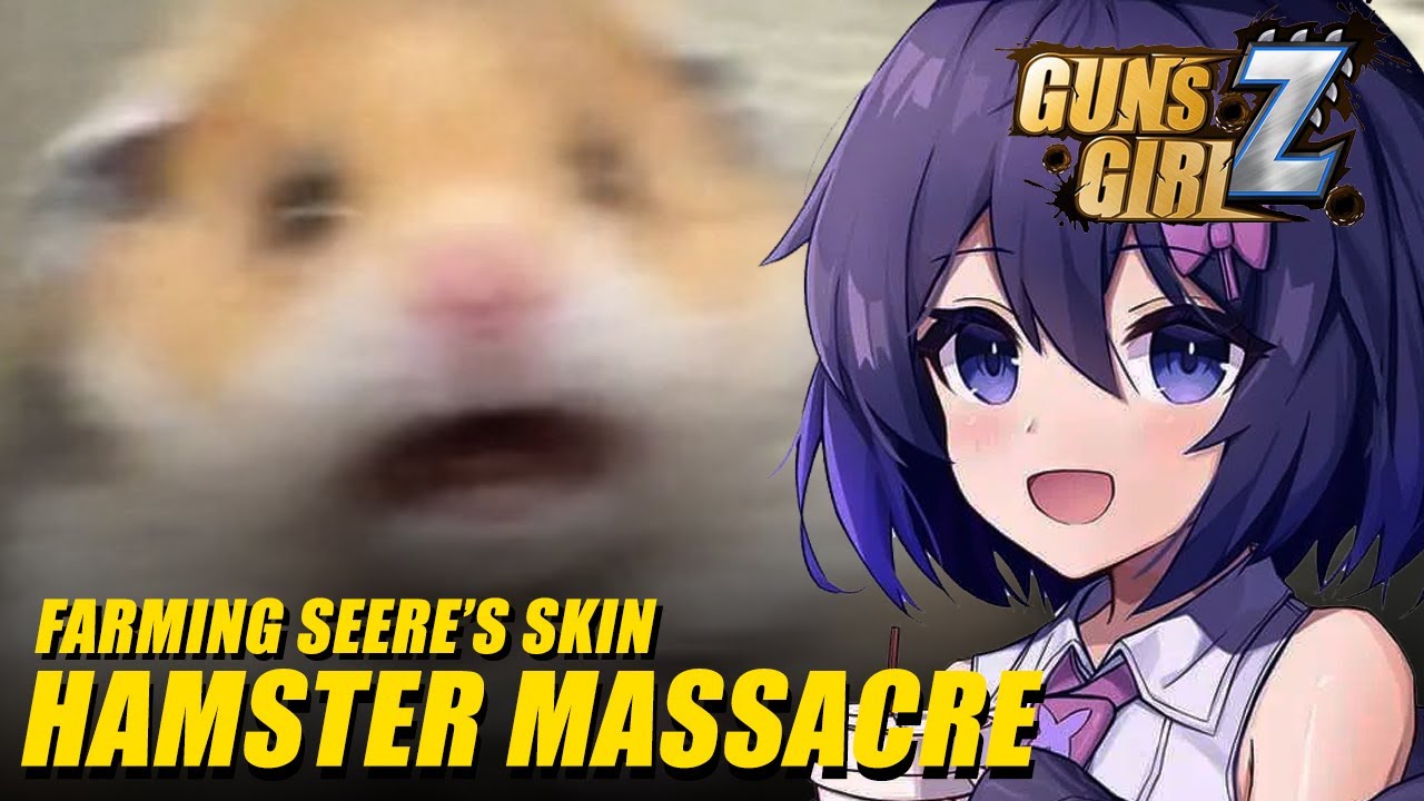 Guns Girl Z How to farm Seere's skin YouTube
