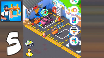 Car Fix Tycoon - Mobile Gameplay Walkthrough Part 5 (iOS, Android)