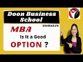 Doon Business School Dehradun | Bschool | Admissions | Courses | MBA | Placements | Program |