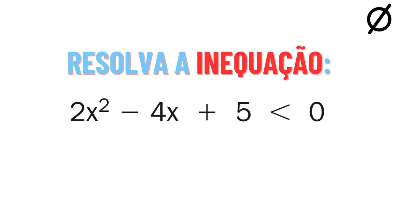 294 Resolva As Inequa es Em R K 2 X 2 4 X 5 Menor Que 0 YouTube 294-resolva-as-inequa-es-em-r-k-2-x-2-4-x-5-menor-que-0-youtube