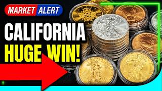 California Just Handed Coin Dealers a HUGE Win (Stackers Should Care)