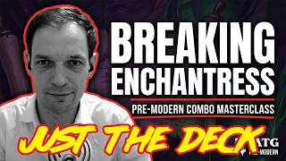 This Isn't Your Normal Enchantress Deck | PREMODERN