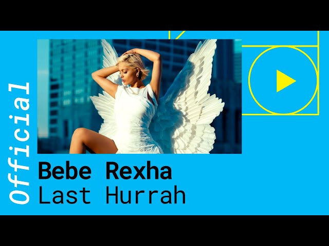 Bebe Rexha – Last Hurrah [Official German Lyric Video] class=