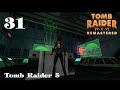 TOMB RAIDER 5 REMASTERED - Die Chronik [31]: Der 13. Stock 3 | Let's Play