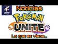 Pokémon Unite | Nuevo MOBA 5v5 Tencent Games y The Pokémon Company | De regreso a las batallas