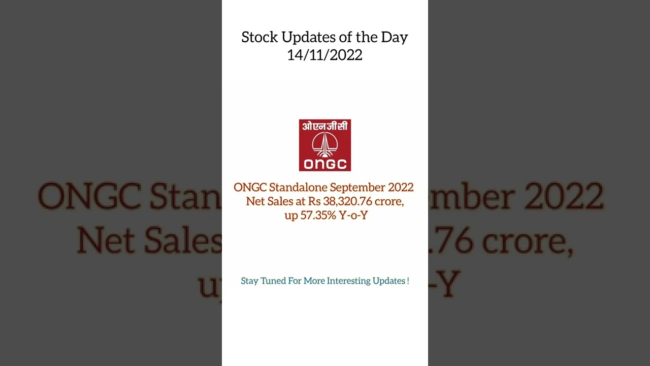 ONGC Net Sales Update For The September 2022 Quarter  