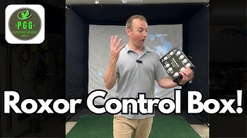I added a Roxor Control Box to the Golf Simulator!