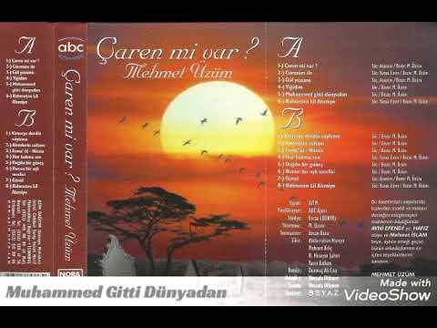 Mehmet Üzüm - Muhammed Gitti Dünyadan (1999)