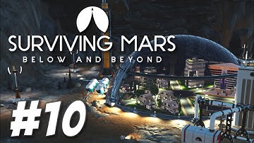 Surviving Mars: Below and Beyond - New Ulm (Part 10)