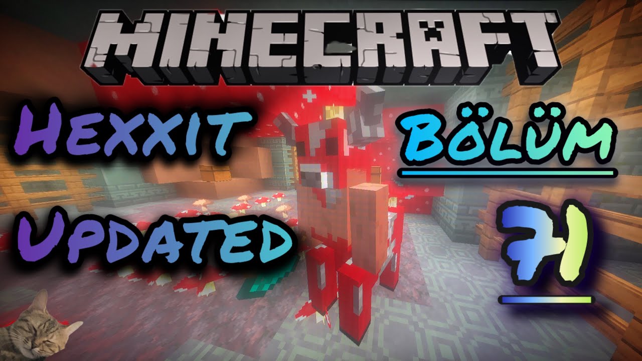 MINECRAFT HEXXIT UPDATED - ÖKÜZLER - BÖLÜM 71