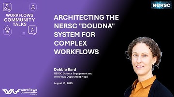 Workflows Community Talks: Architecting the NERSC "Doudna" System for Complex Workflows