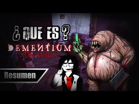 ¿Que es Dementiun The Ward? Resúmen - Abel Gamer 233