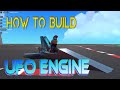 Alien Technology For Everyone! Trailmakers How To Build a UFO Engine with ThatDomGuy