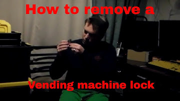 How to remove a vending machine lock in SECONDS