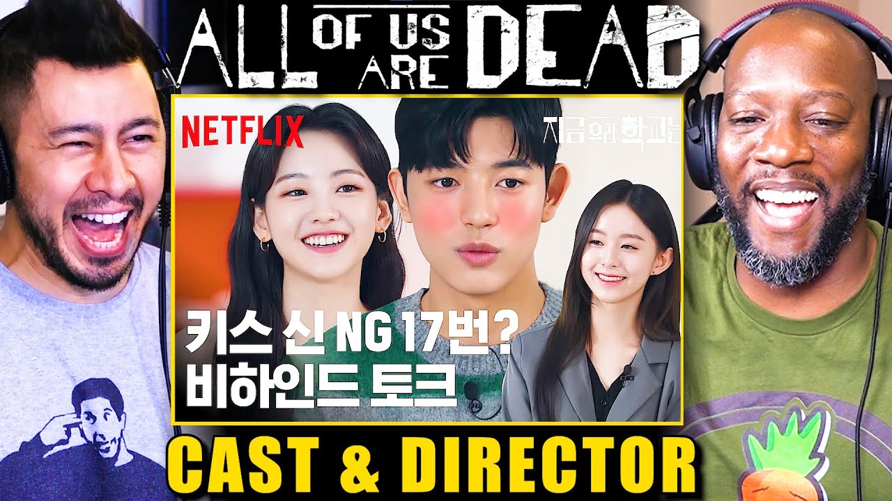 All Of Us Are Dead” Director Talks About Casting Decisions And Reacts To  Global Success Of The Series